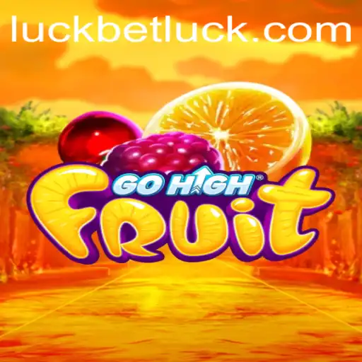Exploring GoHighFruit: A New Twist in the World of Luckbet Casino Gaming